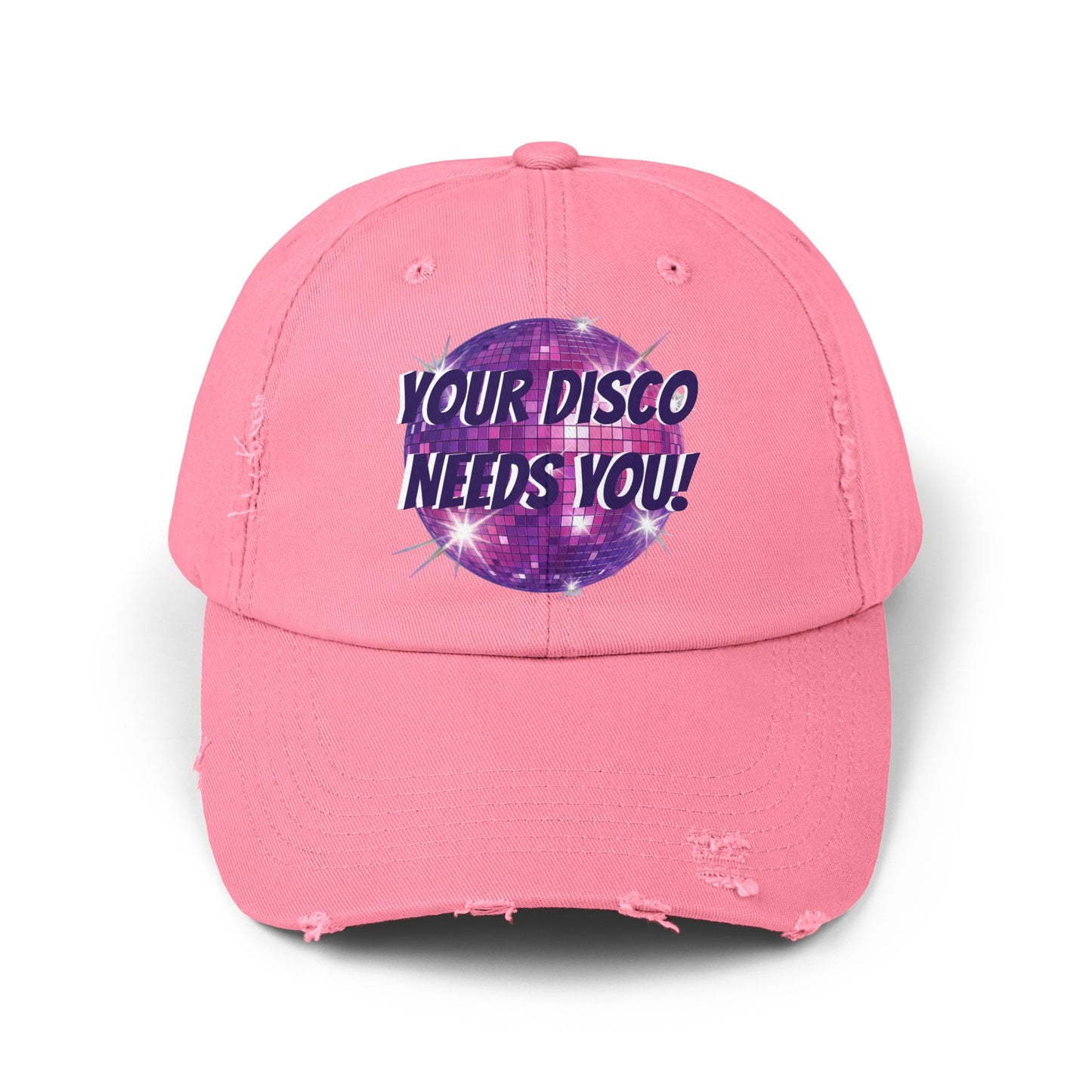 🪩 YOUR DISCO NEEDS YOU — DISTRESSESED DAD HAT