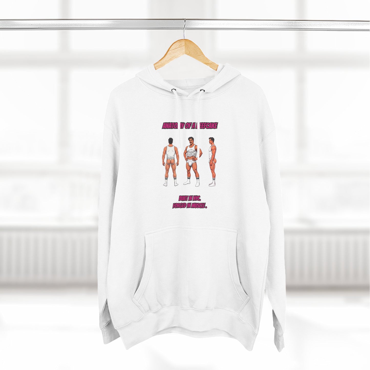 ANATOMY OF A BEEFCAKE HOODIE - BUILT IN NYC, FORGED IN MUSCLE