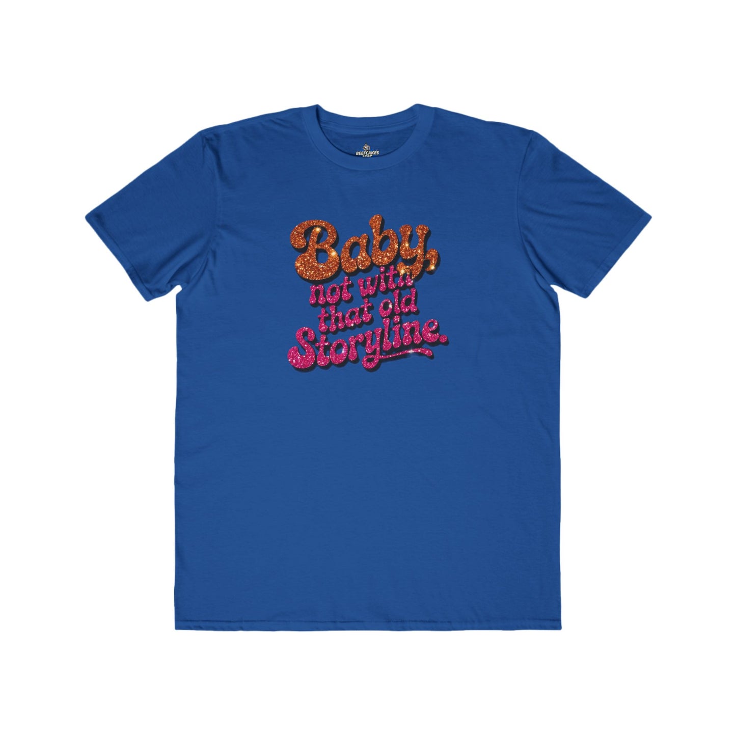 "RETIRE THAT OLD STORYLINE!" TEE
