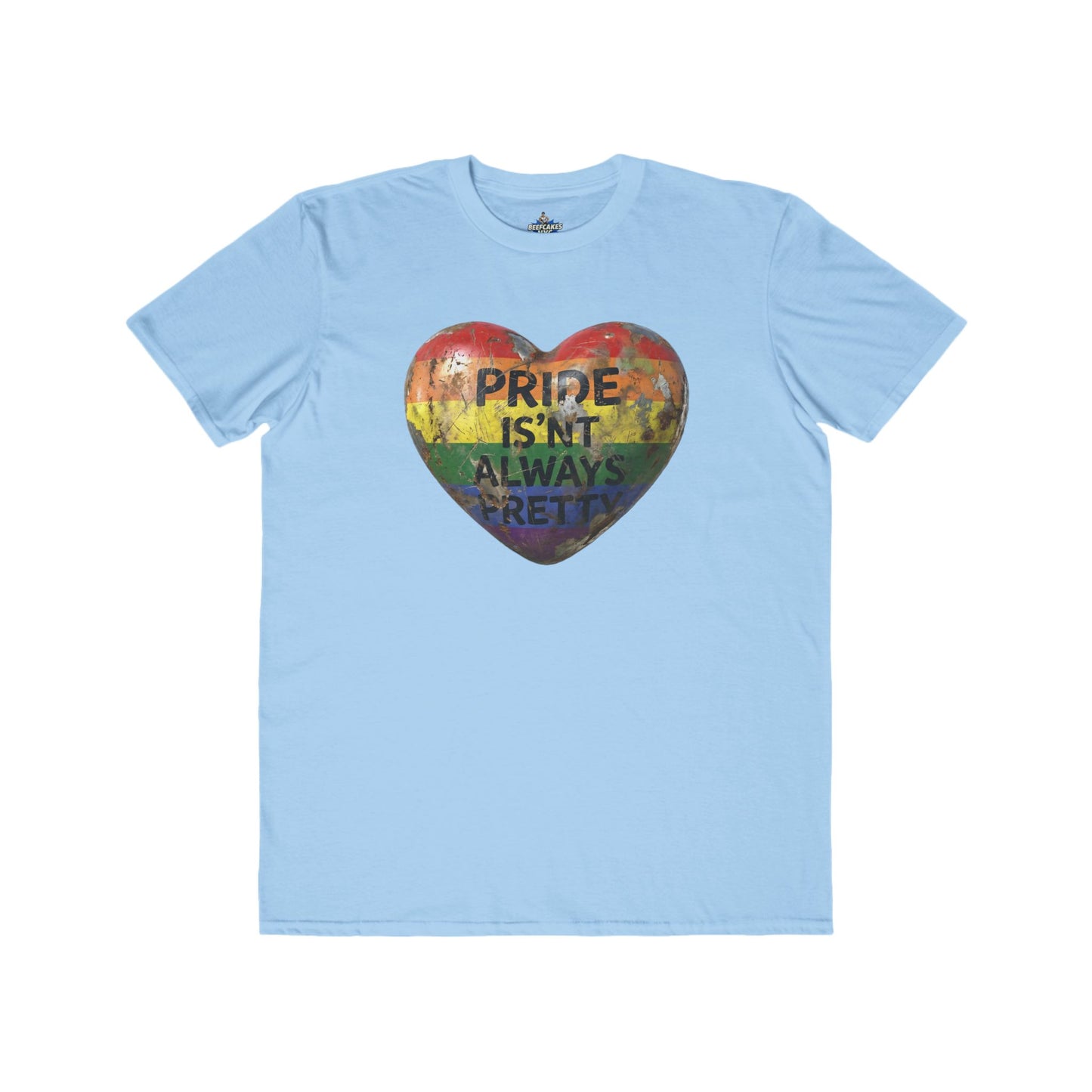 🌈PRIDE COLLECTION- PRIDE IS'NT ALWAYS PRETTY TEE/FRONT & BACK