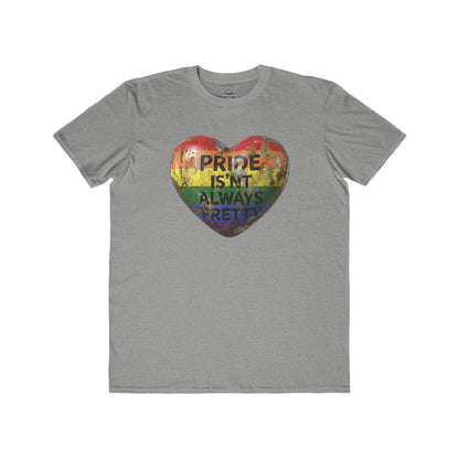 🌈PRIDE COLLECTION- PRIDE IS'NT ALWAYS PRETTY TEE/FRONT & BACK
