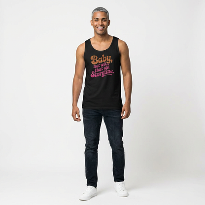 RETIRE THAT OLD STORYLINE TANK