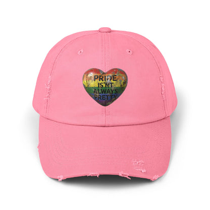🌈PRIDE COLLECTION-"PRIDE IS'NT ALWAYS PRETTY" - DISTRESSED HAT